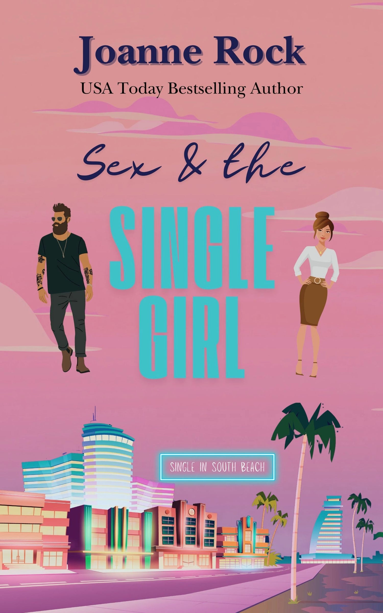 Single in South Beach