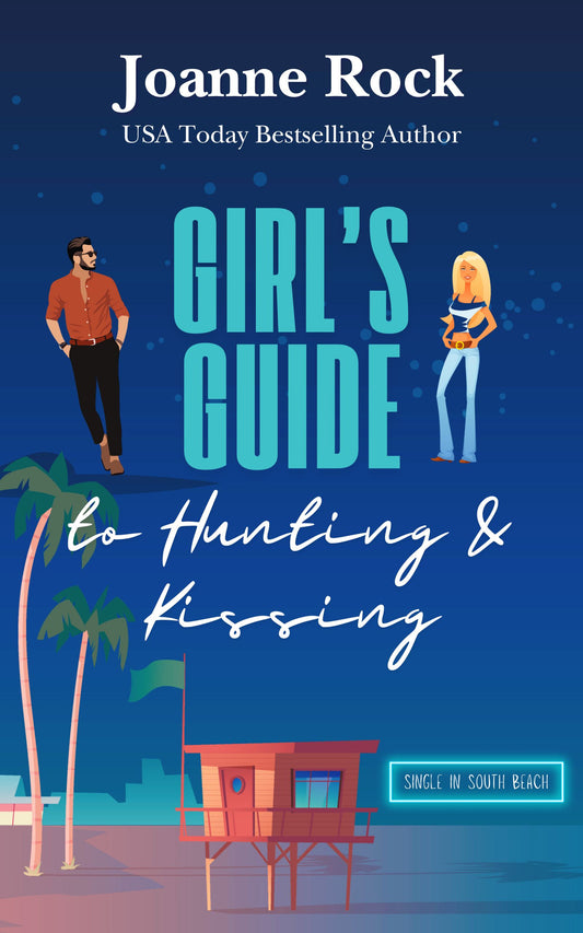 Girl's Guide to Hunting and Kissing