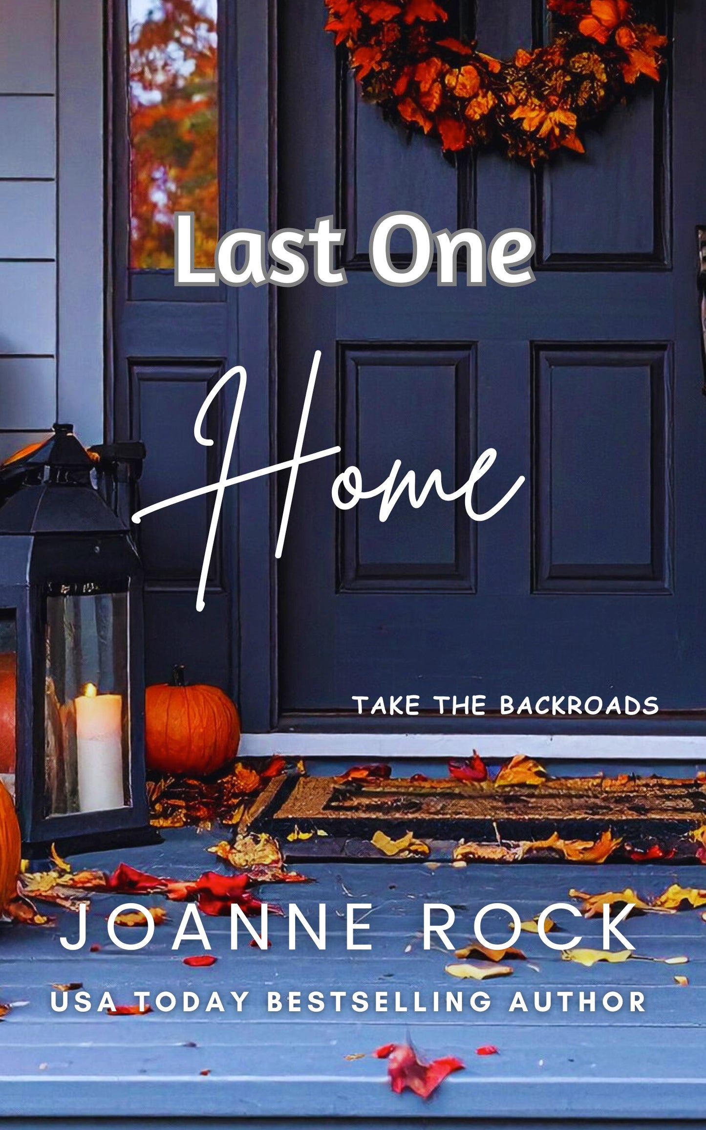 Last One Home